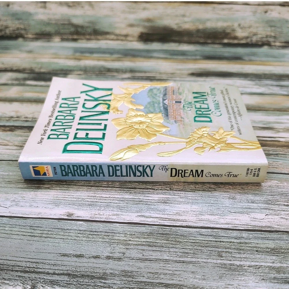 The Dream Comes True Barbara Delinsky 1996 Mira Romance Paperback Crosslyn Rise3